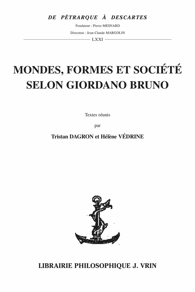 Mondes, formes et société selon Giordano Bruno -  - Vrin