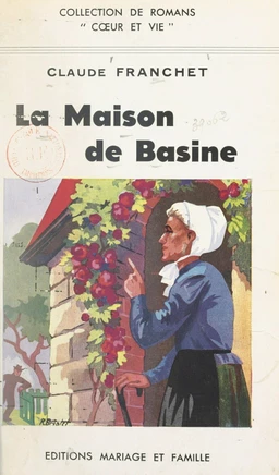 La maison de Basine