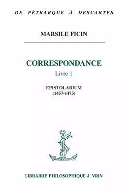 Correspondance, Livre I