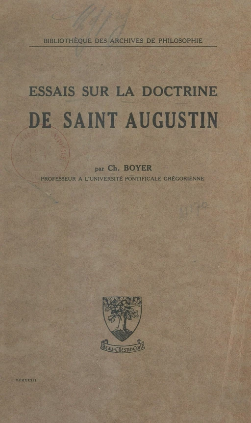 Essais sur la doctrine de Saint Augustin - Charles Boyer - FeniXX réédition numérique