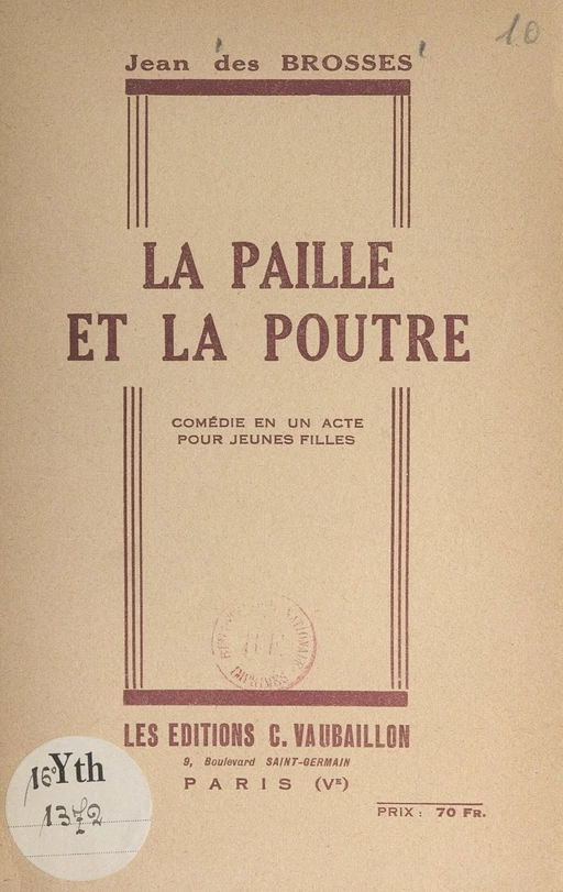 La paille et la poutre - Jean des Brosses - FeniXX réédition numérique