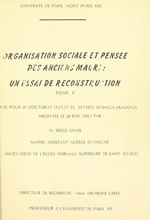 Organisation sociale et pensée des anciens Maori : un essai de reconstruction (2) - Serge Dunis - FeniXX réédition numérique