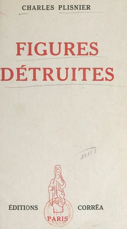 Figures détruites