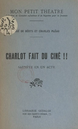 Charlot fait du ciné !!