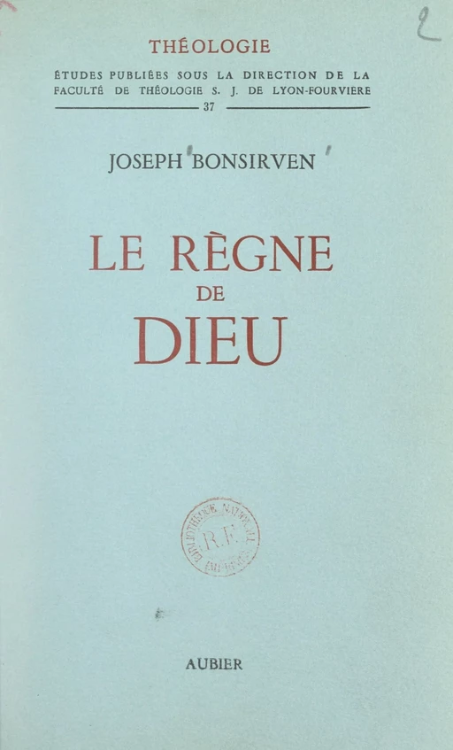 Le règne de Dieu - Joseph Bonsirven - FeniXX réédition numérique