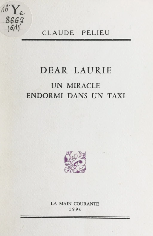 Dear Laurie - Claude Pélieu - FeniXX réédition numérique