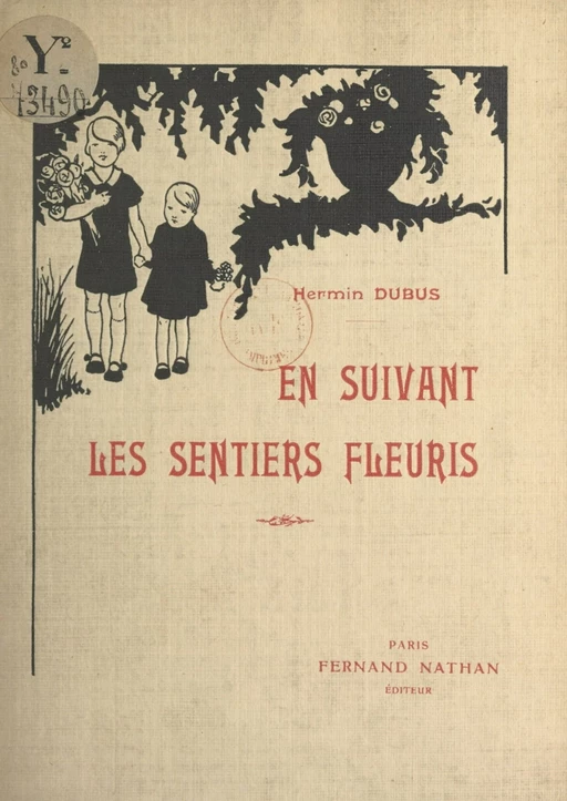 En suivant les sentiers fleuris - Hermin Dubus - FeniXX réédition numérique