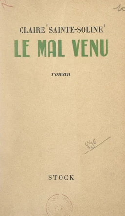 Le mal venu