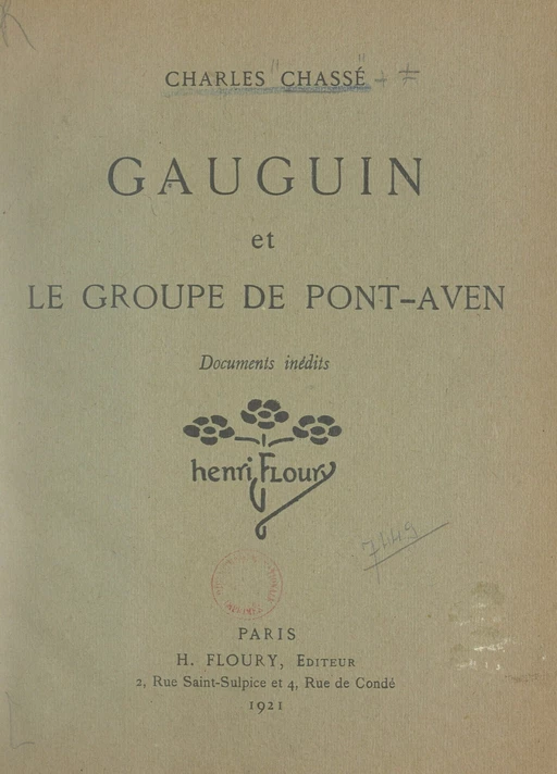 Gauguin et le groupe de Pont-Aven - Charles Chassé - FeniXX réédition numérique