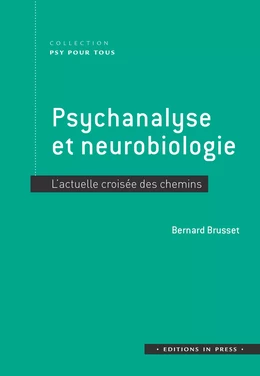 Psychanalyse et neurobiologie