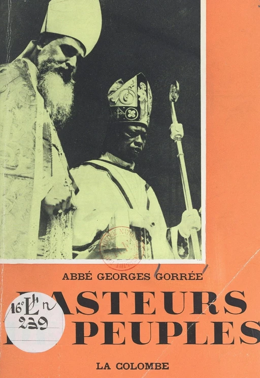 Pasteurs de peuples - Georges Gorrée - FeniXX réédition numérique