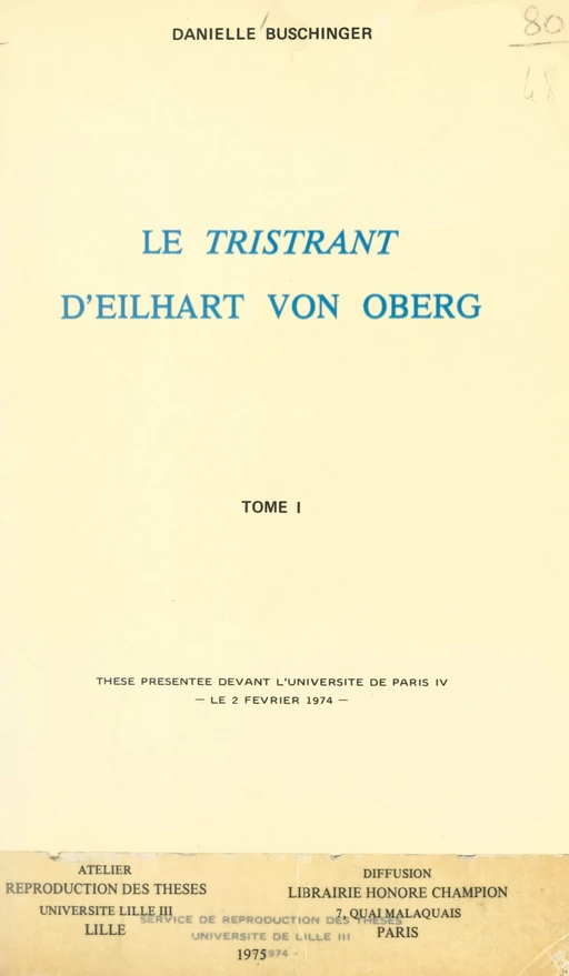 Le « Tristrant », d'Eilhart von Oberg (1) - Danielle Buschinger - FeniXX réédition numérique