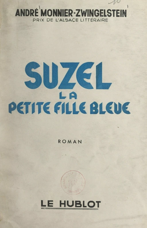 Suzel, la petite fille bleue - André Zwingelstein - FeniXX réédition numérique