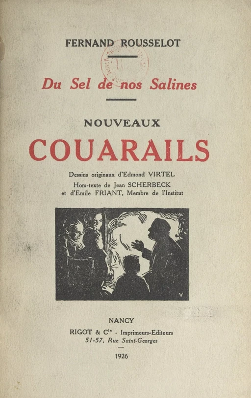 Du sel de nos salines. Nouveaux couarails - Fernand Rousselot - FeniXX réédition numérique