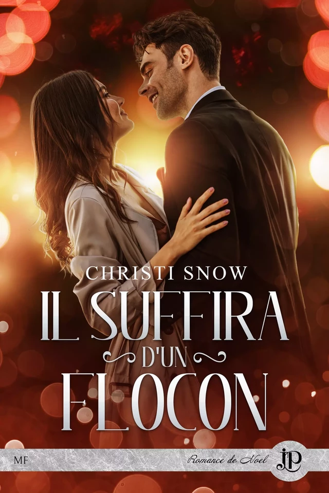 Il suffira d'un flocon - Christi Snow - Juno Publishing