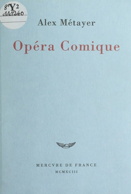 Opéra comique - Alex Métayer - FeniXX réédition numérique