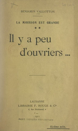 La moisson est grande (2). Il y a peu d'ouvriers...