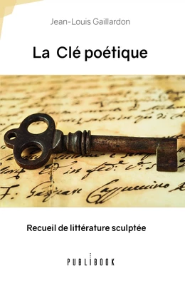 La Clé poétique