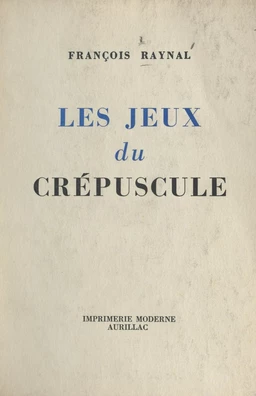 Les jeux du crépuscule