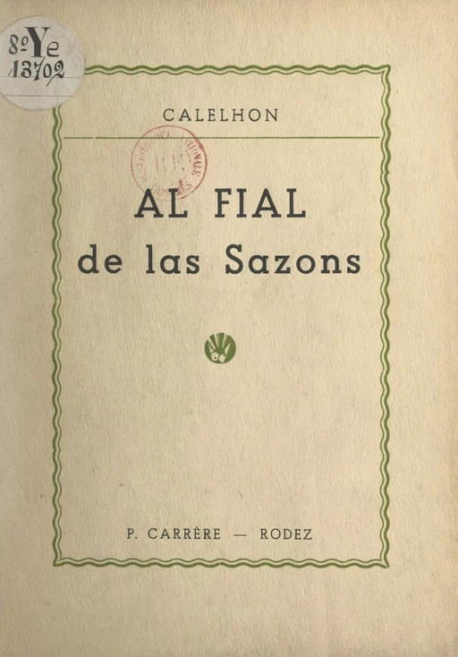 Al Fial de las Sazons -  Calelhou - FeniXX réédition numérique