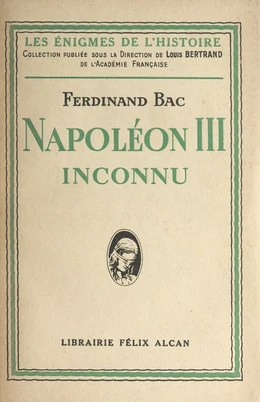 Napoléon III inconnu