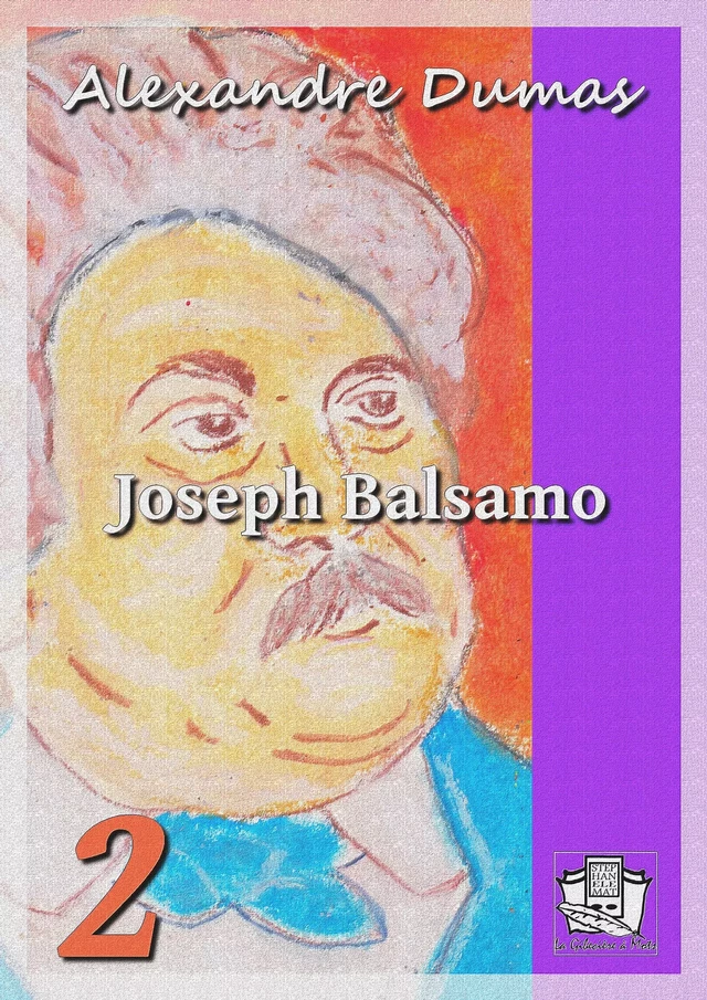 Joseph Basalmo - Alexandre Dumas (père) - La Gibecière à Mots