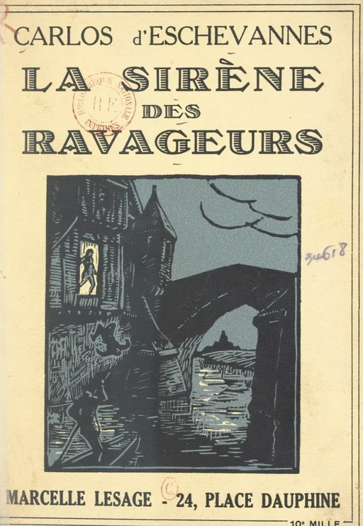 La sirène des ravageurs - Carlos d'Eschevannes - FeniXX réédition numérique