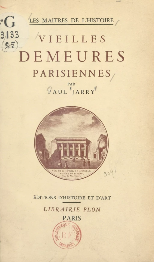 Vieilles demeures parisiennes - Paul Jarry - FeniXX réédition numérique