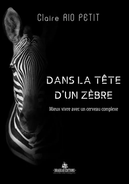 Dans la tête d'un Zèbre