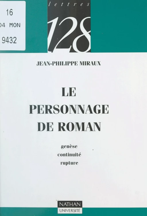 Le personnage de roman - Jean-Philippe Miraux - FeniXX réédition numérique