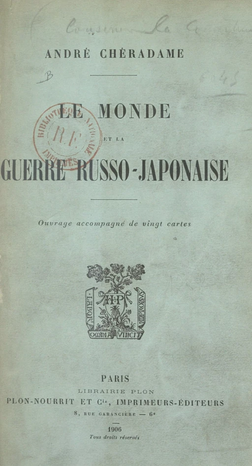 Le monde et la guerre russo-japonaise - André Chéradame - FeniXX réédition numérique