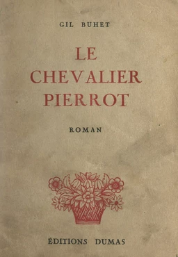 Le chevalier Pierrot