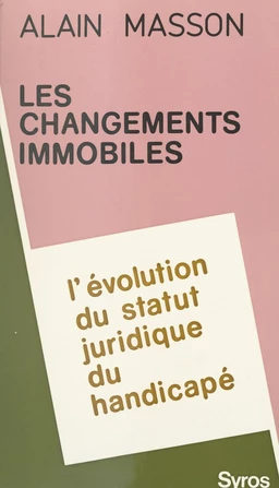 Les changements immobiles