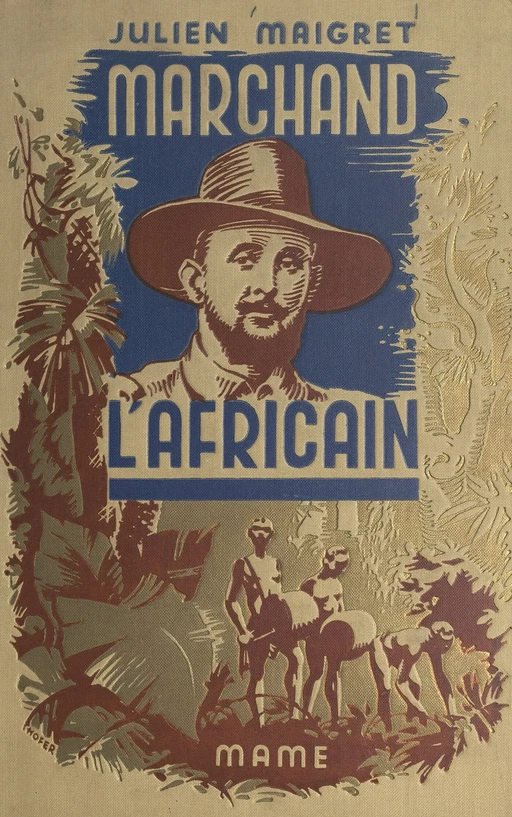 Marchand l'Africain - Julien Maigret - FeniXX réédition numérique