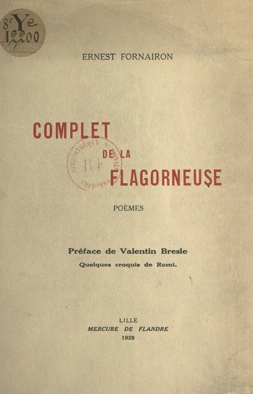 Complet de la flagorneuse - Ernest Fornairon - FeniXX réédition numérique