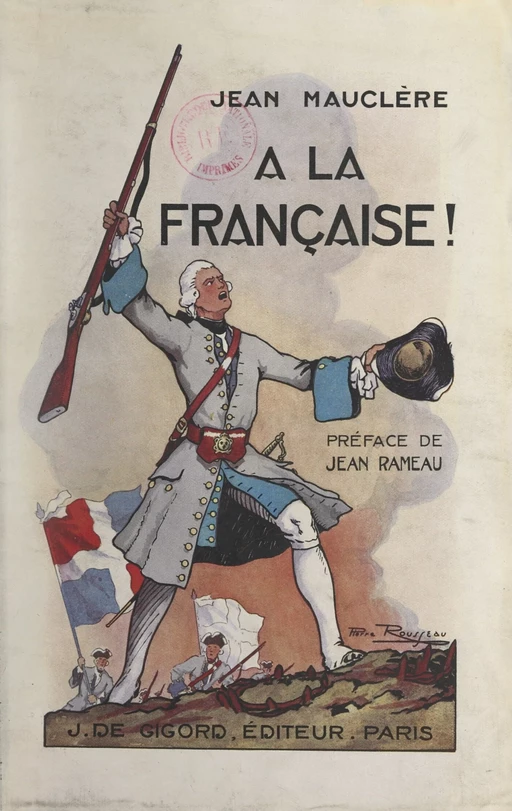 À la française ! - Jean Mauclère - FeniXX réédition numérique