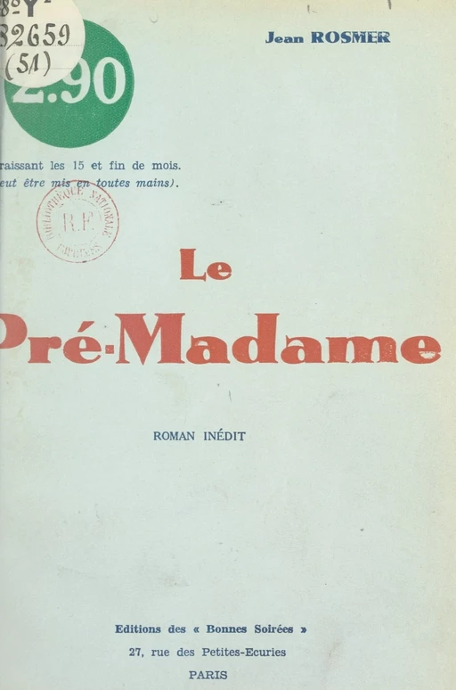 Le Pré-Madame - Jean Rosmer - FeniXX réédition numérique