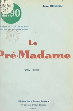 Le Pré-Madame