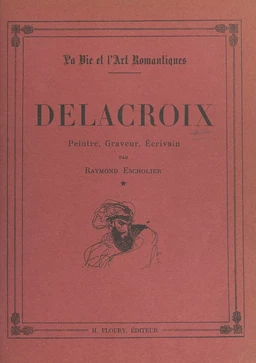 Delacroix (1798-1832)