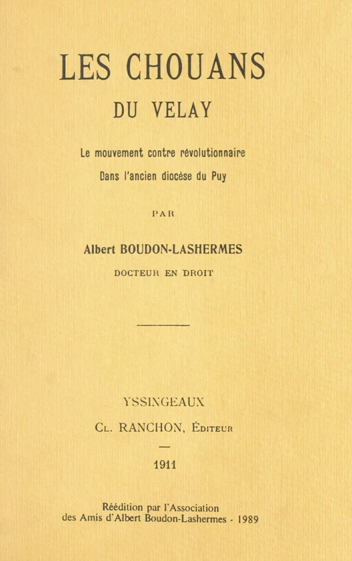 Les Chouans du Velay - Albert Boudon-Lashermes - FeniXX réédition numérique