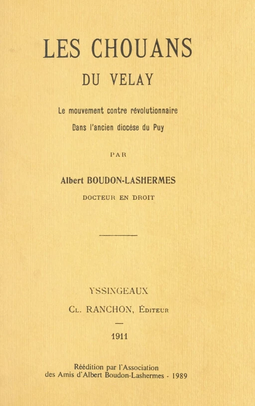 Les Chouans du Velay - Albert Boudon-Lashermes - FeniXX réédition numérique