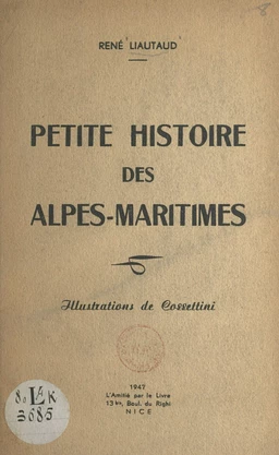 Petite histoire des Alpes-Maritimes