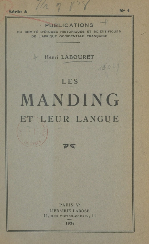 Les Manding et leur langue - Henri Labouret - FeniXX réédition numérique