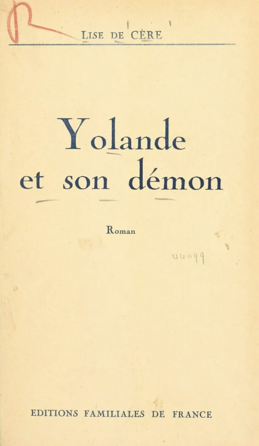 Yolande et son démon - Lise de Cère - FeniXX réédition numérique