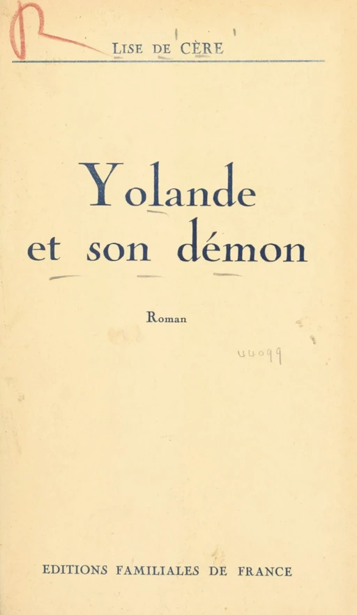 Yolande et son démon - Lise de Cère - FeniXX réédition numérique