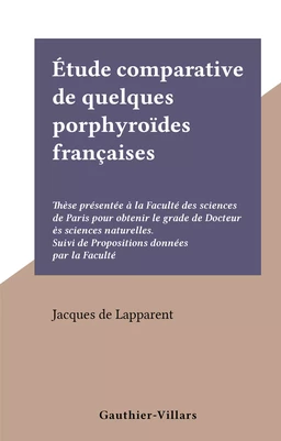 Étude comparative de quelques porphyroïdes françaises