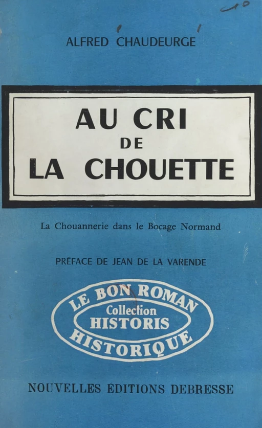 Au cri de la chouette - Alfred Chaudeurge - FeniXX réédition numérique