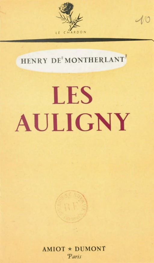 Les Auligny - Henry de Montherlant - FeniXX réédition numérique