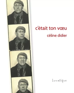 C’était ton vœu