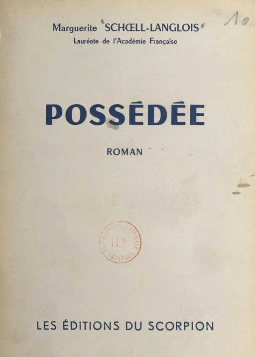 Possédée - Marguerite Schoell-Langlois - FeniXX réédition numérique